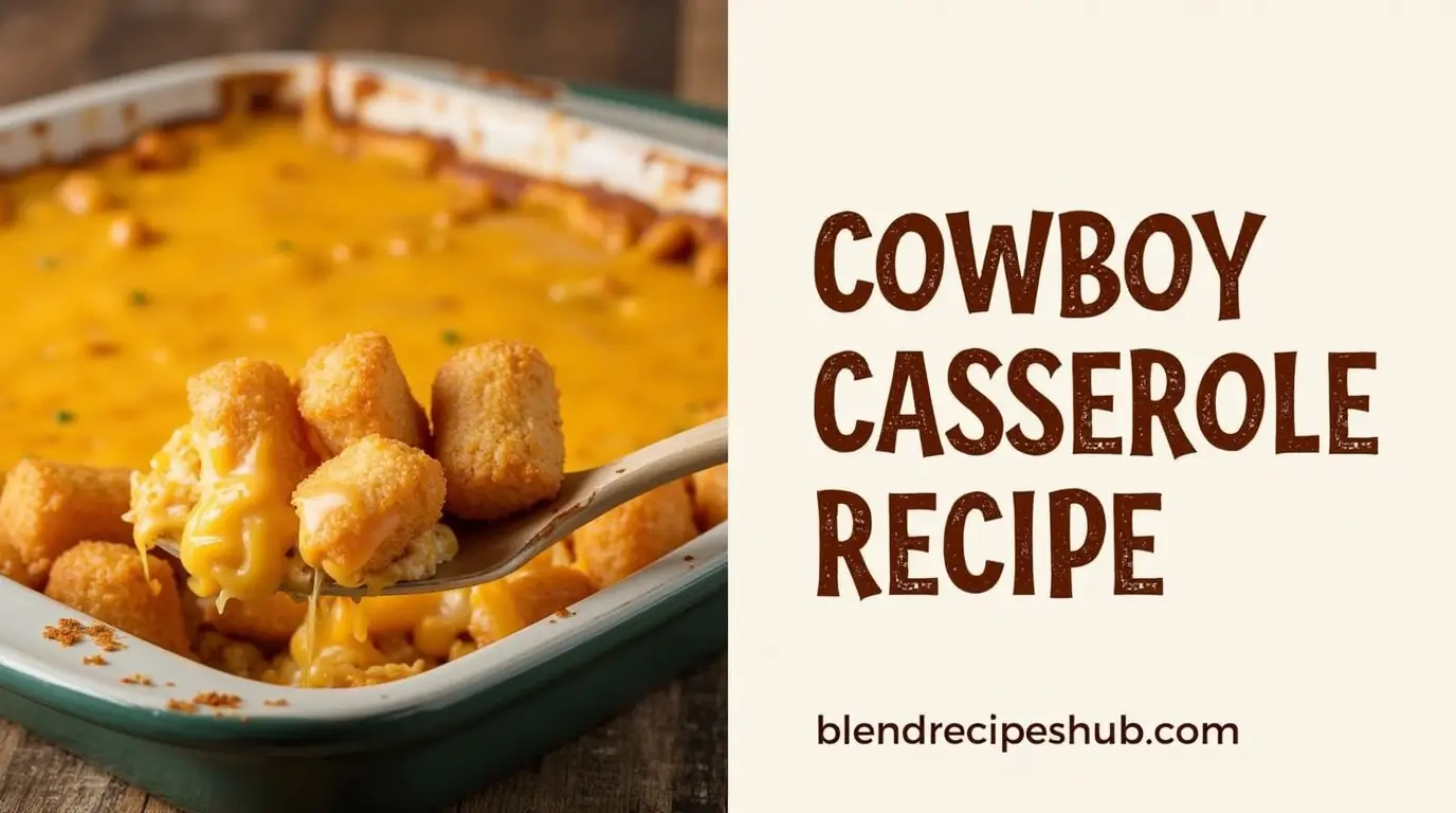 A vertical split image of a golden-brown Cowboy Casserole with melted cheese and crispy tater tots