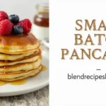 Small Batch Pancakes